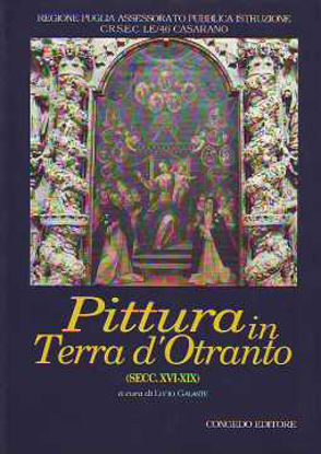 Immagine di PIttura in Terra d'Otranto. Secoli XVI - XIX